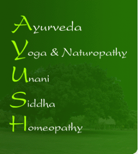 The department of AYUSH (Ayurveda, Yoga and Naturopathy, Unani, Siddha and Homoeopathy)